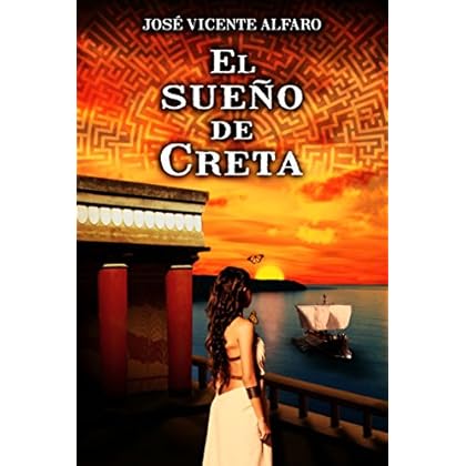 El sueño de Creta (Spanish Edition)