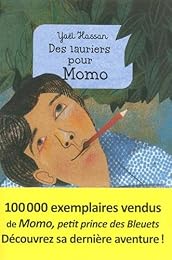 Des  lauriers pour Momo