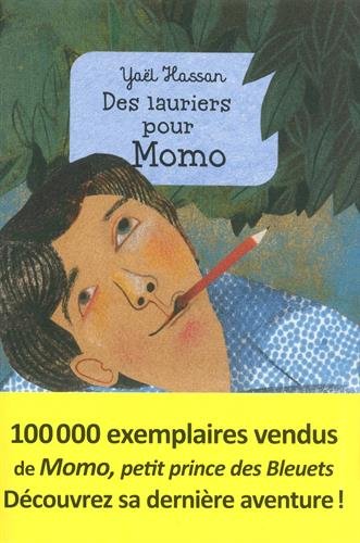 Des  lauriers pour Momo