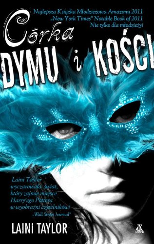 Córka dymu i kości (Daughter of Smoke and Bone, #1)