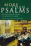 More Than Psalms: Anthems from the Psalms for Mixed Voice Choirs