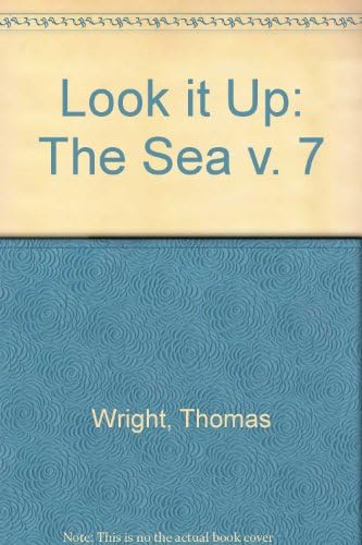 Look It Up: The Sea (Look It Up) (v. 7)