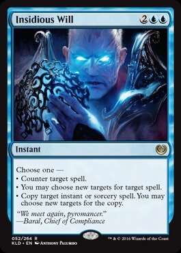 Magic: the Gathering - Insidious Will (052/264) - Kaladesh