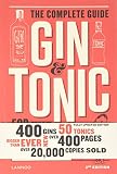 Gin & Tonic: The Complete Guide for the Perfect Mix by Frédéric Du Bois , Isabel Boons