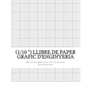 (1/10 ") Llibre de paper Grafic d'Enginyeria: 400 pagines (200 fulls), 8,5 x 11 polzades (Catalan Edition)
