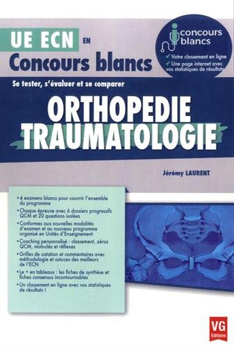 Orthopédie, traumatologie