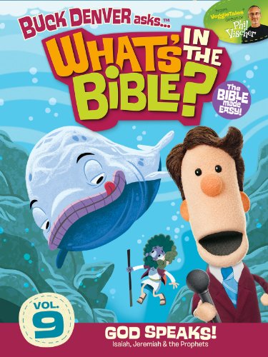 Buck Denver Asks: What's in the Bible? Volume 9 - God Speaks