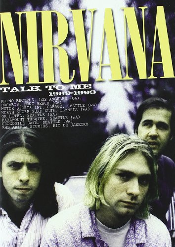 Nirvana - Talk To Me