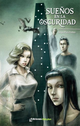 Sueños en la oscuridad (Spanish Edition)