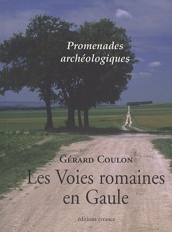 Les  voies romaines en Gaule