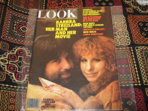Look Magazine (Barbara Streisand & Jon Peters , general Alexander Haig , Michelle Phillips , Nick Nolte , Linda Ronstadt)