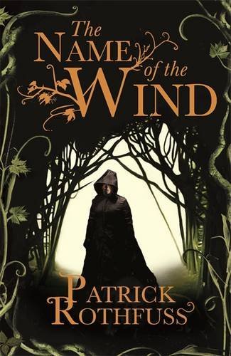 The Name of the Wind (Kingkiller Chronicles, Day 1)
