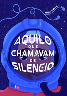 Livro Aquilo que Chamavam de Silêncio