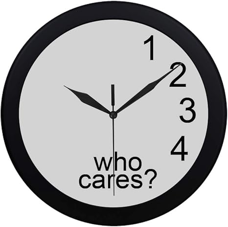 Amazon Com Interestprint Funny Quotes Who Cares Large Number Wall Clock Modern Quartz Decorative Wall Clock For Living Room Home Office School Black Home Kitchen