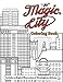 The Magic City Coloring Book by 