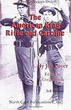The American Krag Rifle and Carbine (For Collectors Only®) by Joe Poyer