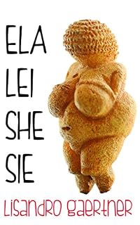 Livro Ela. Lei. She. Sie.