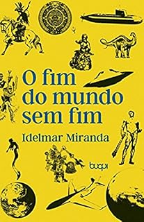 Livro O Fim do Mundo sem Fim
