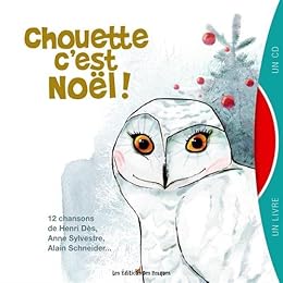 Chouette, c'est Noël !