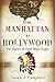 From Manhattan to Hollywood: The Stories of Chief White Eagle by Susan J. Campbell