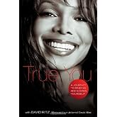 True You: A Journey to Finding and Loving Yourself