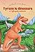 Tyrann le dinosaure et l'effroyable météorite by 