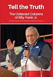 Tell the Truth: The Collected Columns of Billy Frank Jr. by
