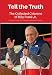 Tell the Truth: The Collected Columns of Billy Frank Jr. by