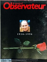 Book's Cover ofLe nouvel Observateur [n° 1627 du 11/01/1996] - 1916 - 1996 - François Mitterrand