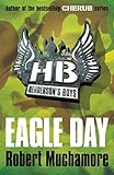 "Eagle Day (Henderson's Boys)" av Robert Muchamore