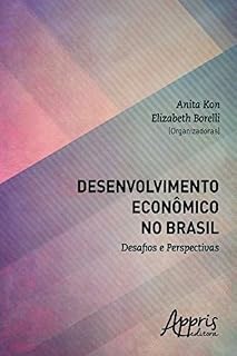 Livro Desenvolvimento Econômico no Brasil: Desafios e Perspectivas (Ciências da Comunicação - Jornalismo)