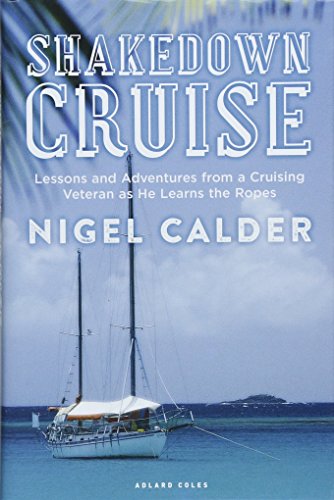 Shakedown Cruise by Nigel Calder