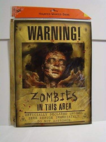 Harvest/Fall/Halloween Haunted Wanted Sign - Warning! Zombies in This Area