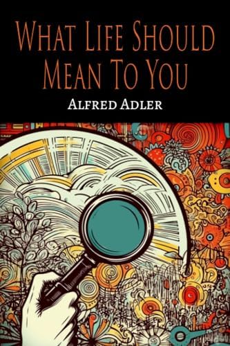 Amazon.com: Adlerian Therapy: Theory And Practice: 9781591472858