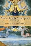 Mary's Bodily Assumption