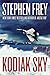 Kodiak Sky (Red Cell Series, Book 3) by Stephen W. Frey