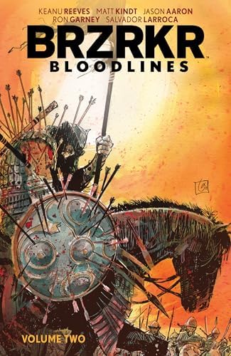 BRZRKR: Bloodlines: Reeves, Keanu, Kindt, Matt, Skroce, Steve
