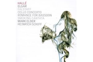 Elgar: Falstaff / Cello Concerto / Romance for Bassoon ~ Elder / Schiff