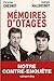 Mémoires d'otages : Notre contre-enquête by 