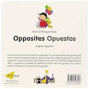 My First Bilingual Book–Opposites (English–Spanish) (Spanish and English Edition)