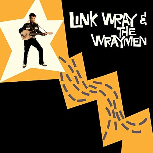 Link Wray - Jack The Ripper - The Singles 1957-1962 Plus [ORIGINAL