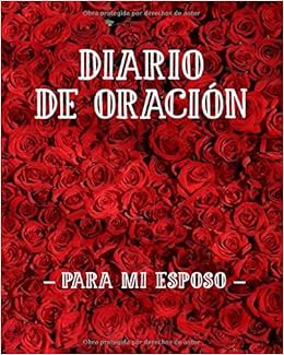 Diario De Oracion Para Mi Esposo Cuaderno De Oracion De 3 Meses