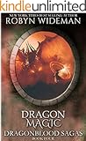 Dragon Magic: Lyric's Curse 2 (Dragonblood Sagas Book 4)
