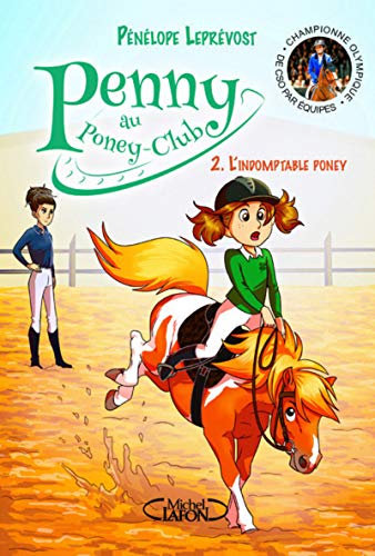 Penny au poney-club, Tome 2 : L'indomptable poney by EKKIA (Ekia)