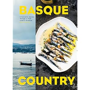 Basque Country: A Culinary Journey Through a Food Lover’s Paradise