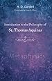 Introduction to the Philosophy of St. Thomas Aquinas, Volume 4: Metaphysics