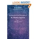 Introduction to the Philosophy of St. Thomas Aquinas, Volume 4: Metaphysics