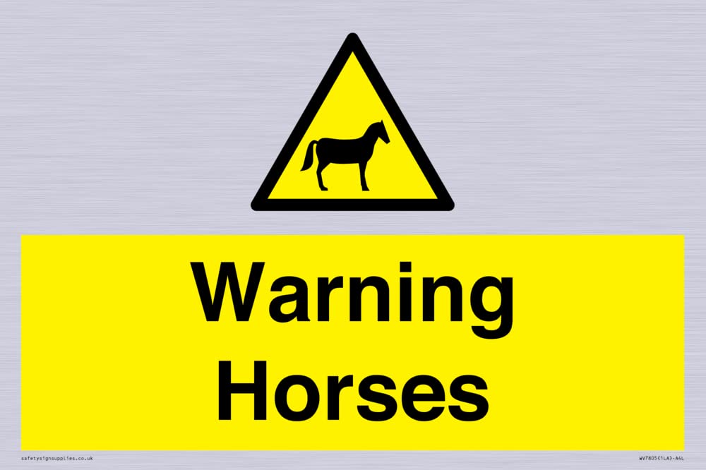 Warning Horses Sign - 300x200mm - A4L