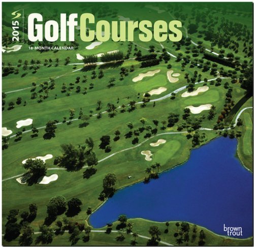 Golf Courses 2015 Square 12x12 (Multilingual Edition) by BrownTrout (2014-07-15) by