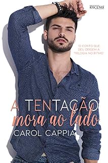 Livro A TENTAÇÃO MORA AO LADO